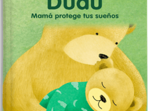 Dudú Mamá protege tus sueños Dudú Mamá protege tus sueños